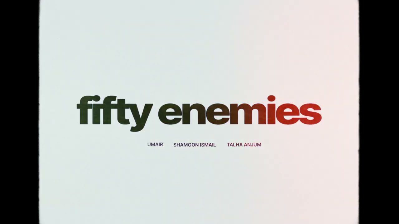 Fifty Enemies - Song Cover Image