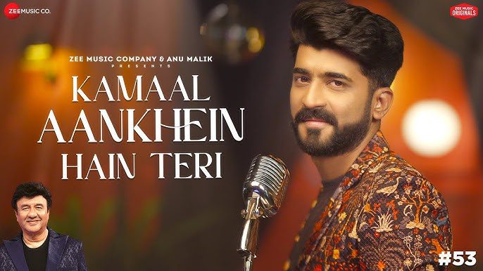 Kamaal Aankhein Hain Teri - Song Cover Image