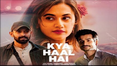 Kya Haal Hai - Song Cover Image