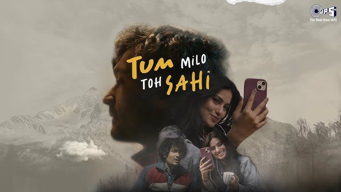 Tum Milo Toh Sahi - Song Cover Image