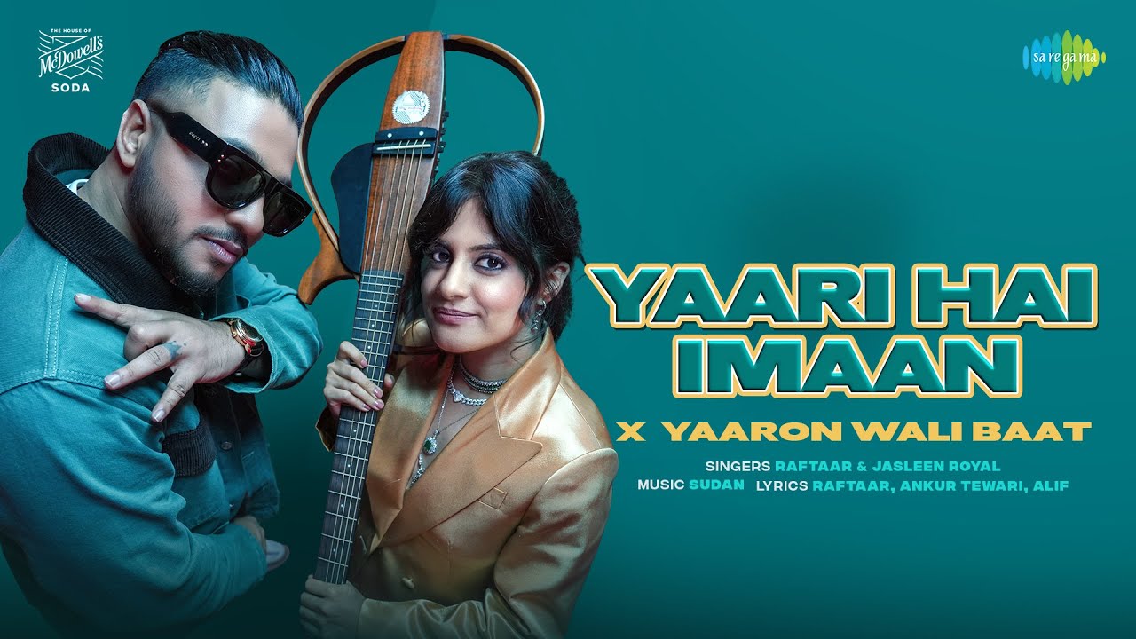 Yaari Hai Imaan - Song Cover Image