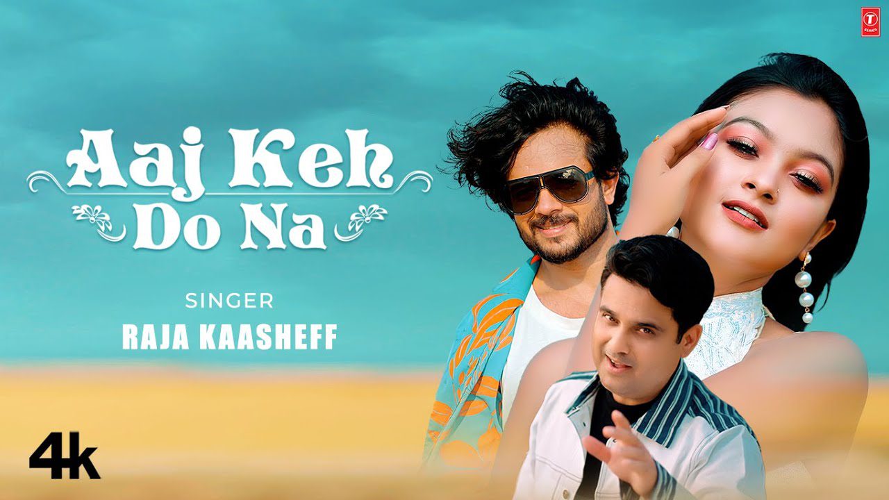 Aaj Keh Do Na - Song Cover Image