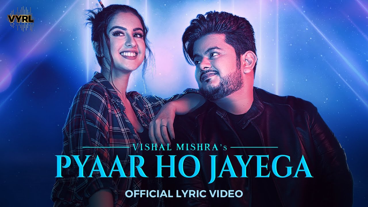 Pyaar Ho Jayega - Song Cover Image