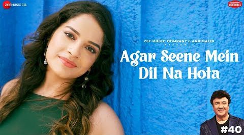Agar Seene Mein Dil Na Hota - Song Cover Image
