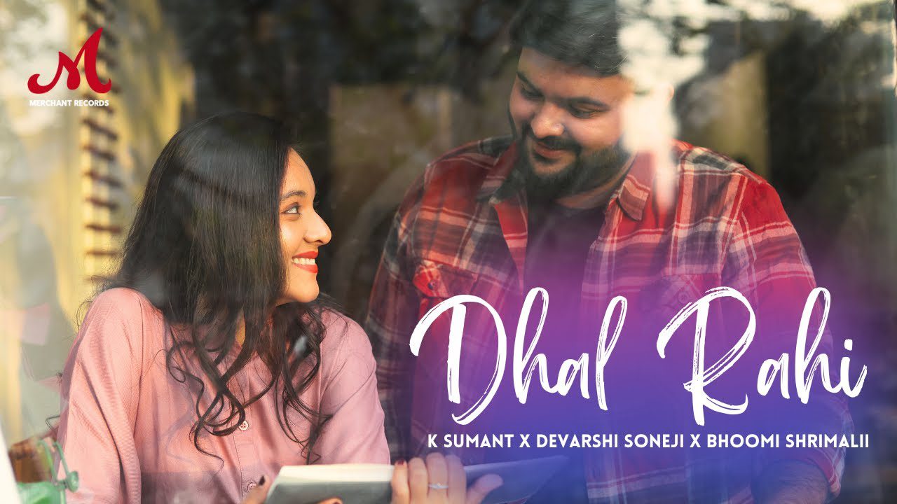 Dhal Rahi - Song Cover Image