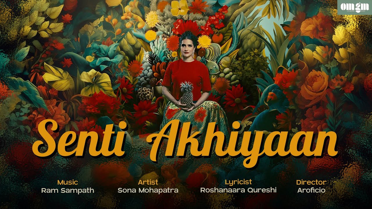 Senti Akhiyaan - Song Cover Image