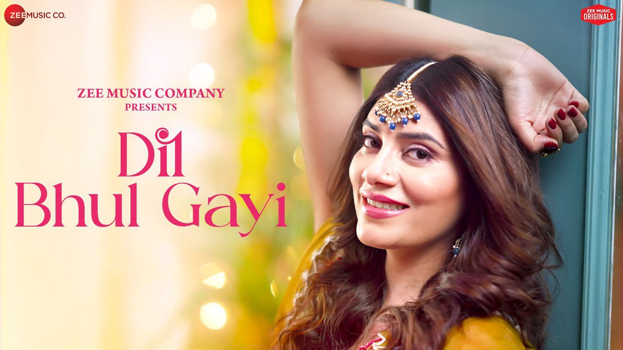 Dil Bhul Gayi - Song Cover Image