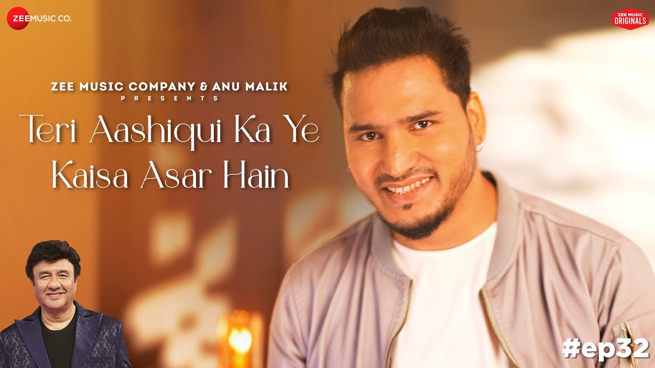 Teri Aashiqui Ka Ye Kaisa Asar Hain - Song Cover Image