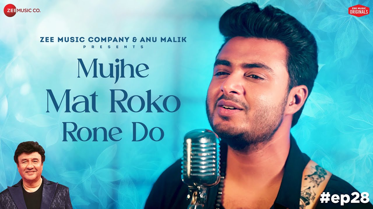 Mujhe Mat Roko Rone Do - Song Cover Image