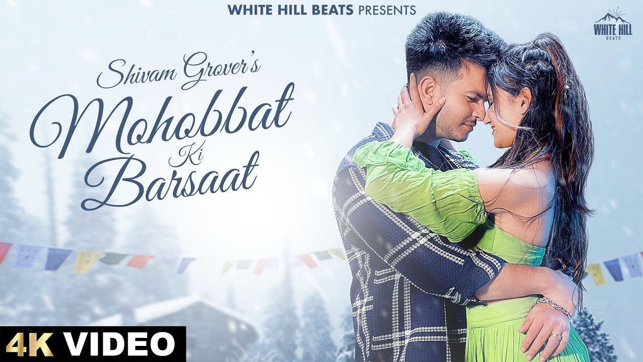 Mohobbat Ki Barsaat - Song Cover Image