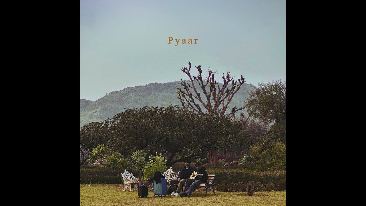 Pyaar - Song Cover Image