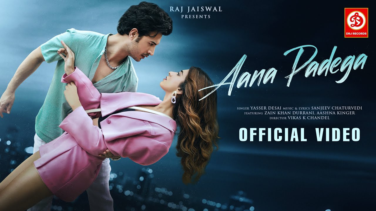 Aana Padega - Song Cover Image