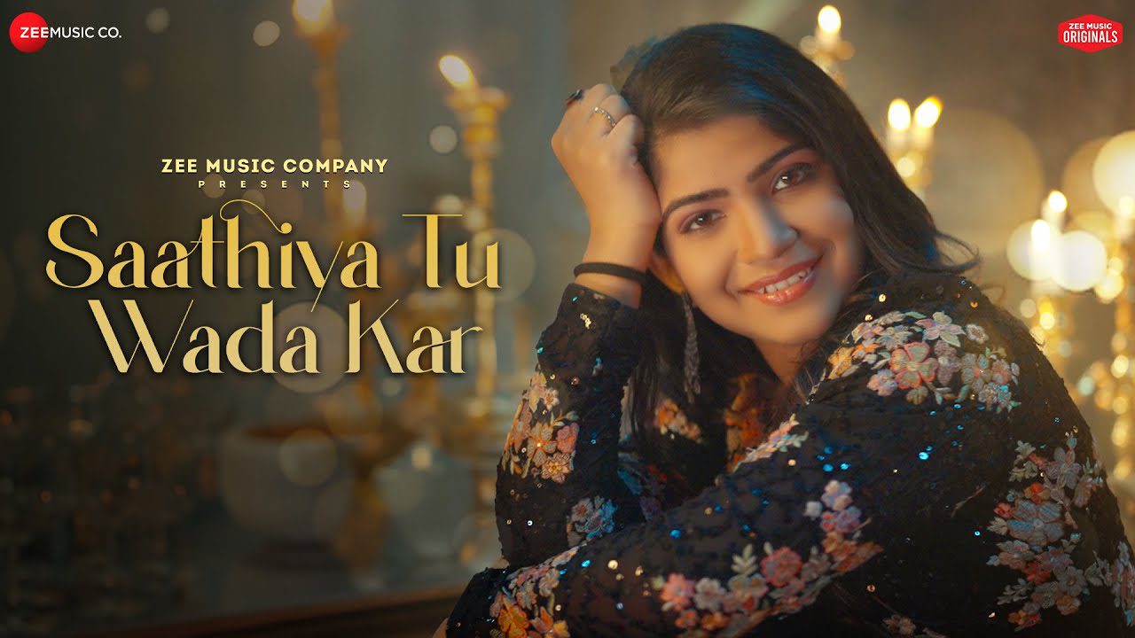 Saathiya Tu Wada Kar - Song Cover Image