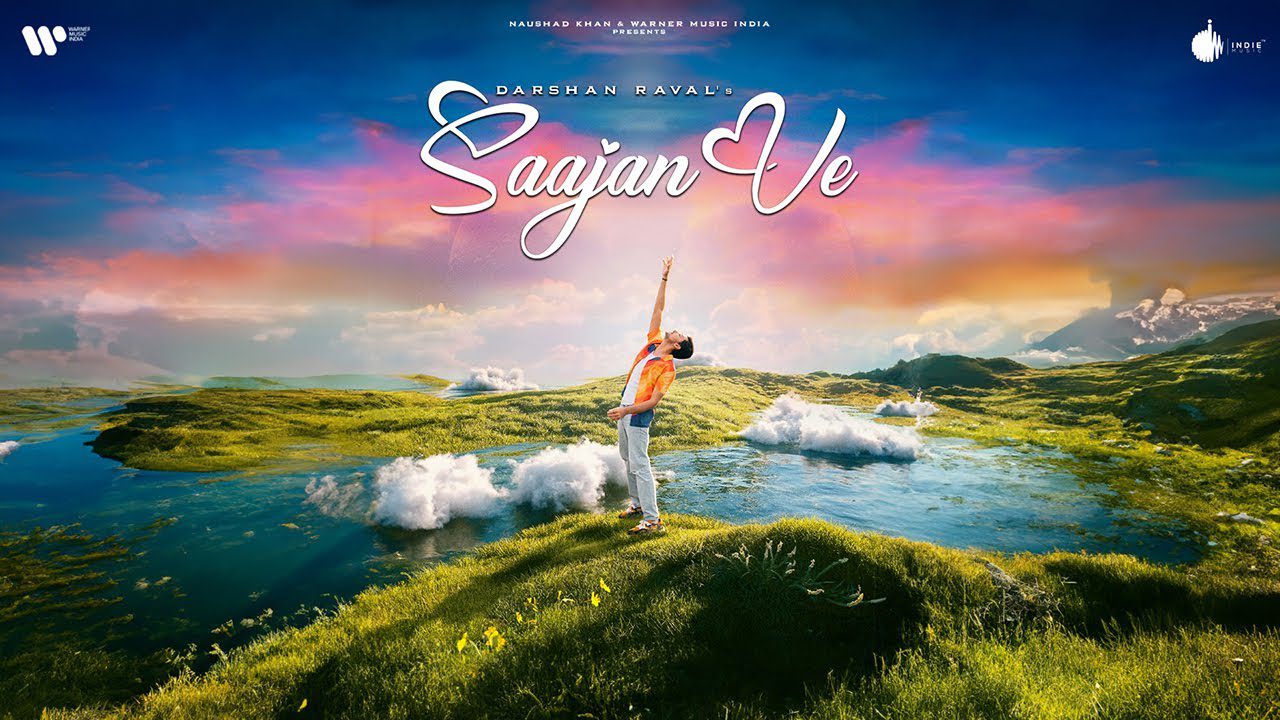 Saajan Ve - Song Cover Image
