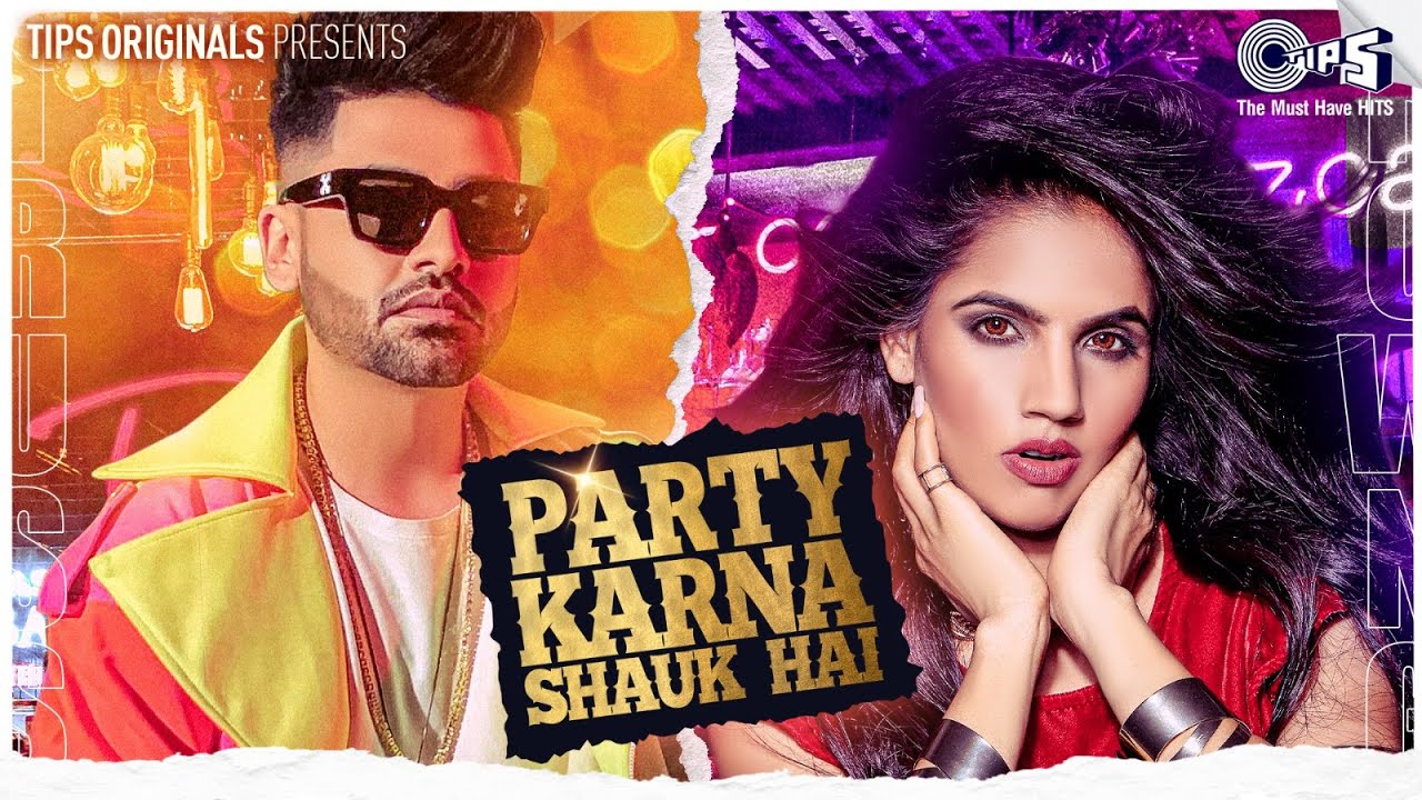 Party Karna Shauk Hai - Song Cover Image