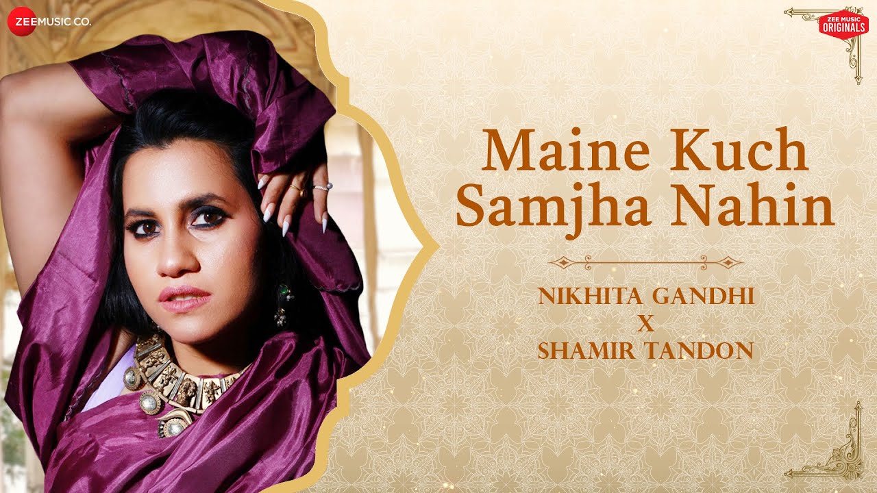 Maine Kuch Samjha Nahin - Song Cover Image