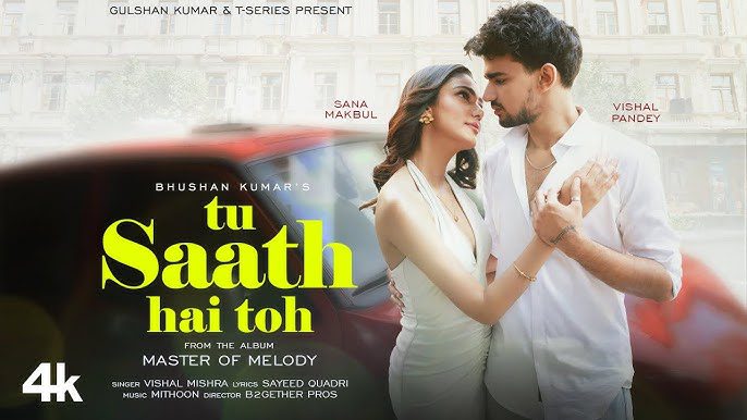 Tu Saath Hai Toh - Song Cover Image