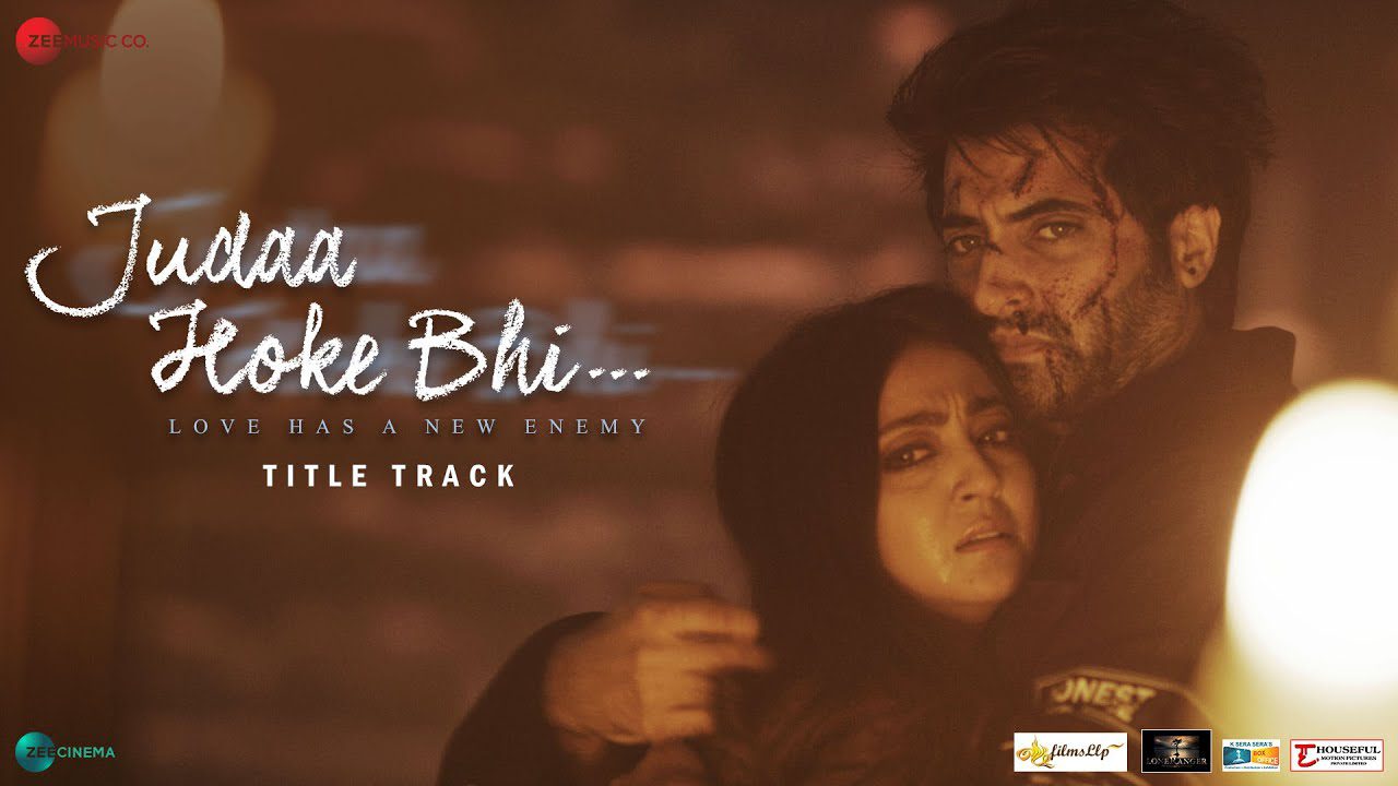 Judaa Hoke Bhi (Title Track) - Song Cover Image