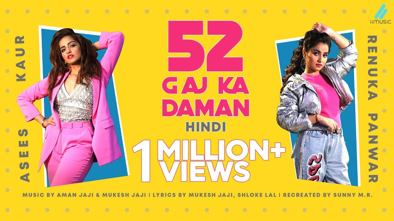 52 Gaj Ka Daman - Song Cover Image