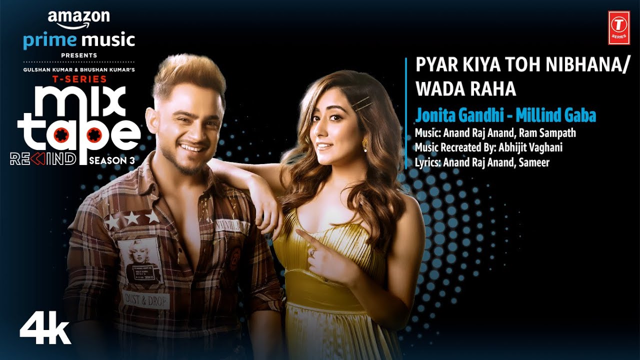 Pyar Kiya Toh Nibhana-Wada Raha - Song Cover Image