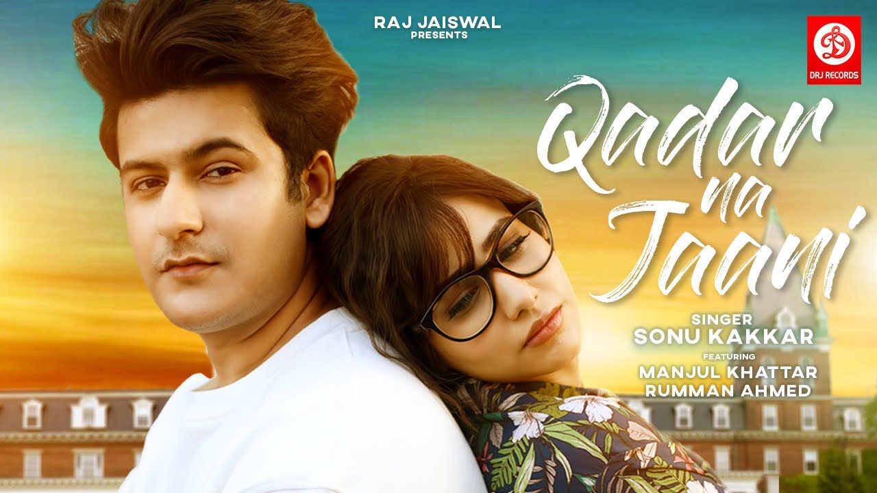 Qadar Na Jaani - Song Cover Image