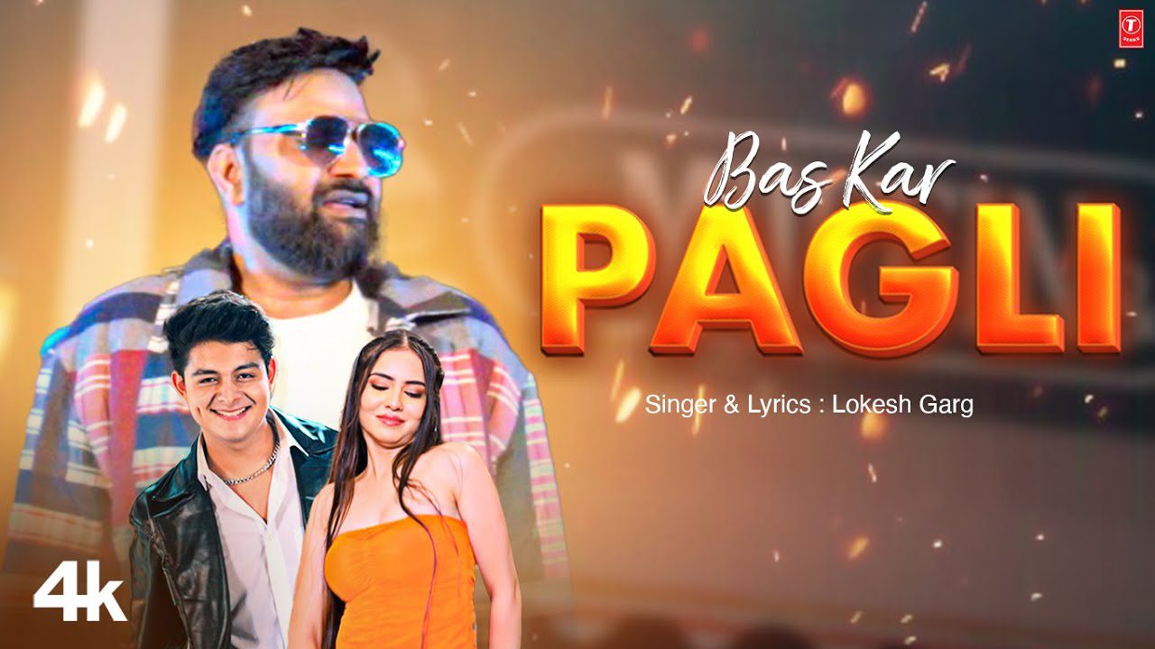 Bas Kar Pagli - Song Cover Image