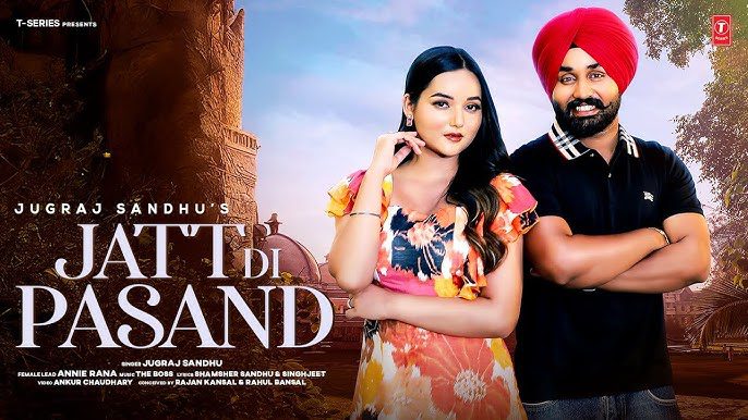 Jatt Di Pasand - Song Cover Image
