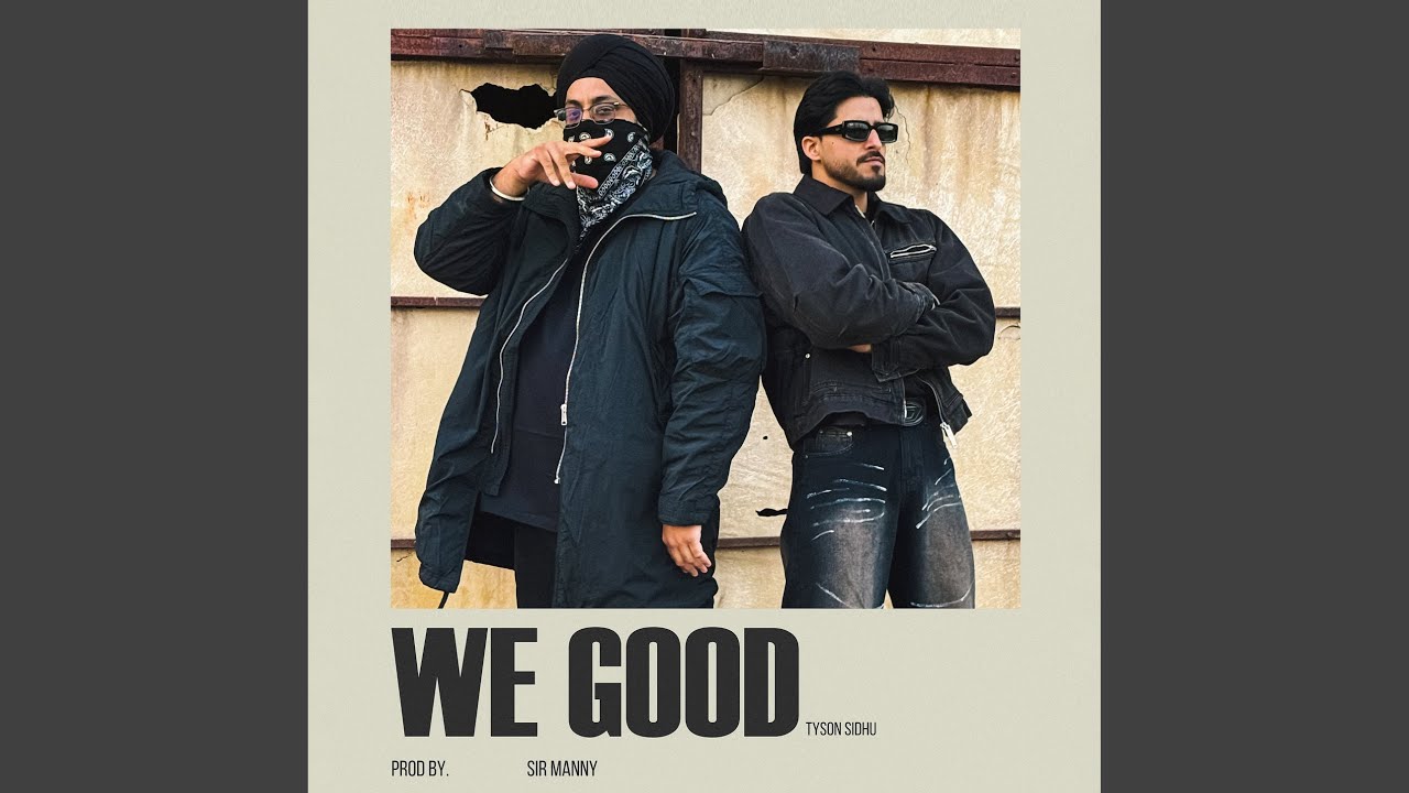 We Good - Song Cover Image