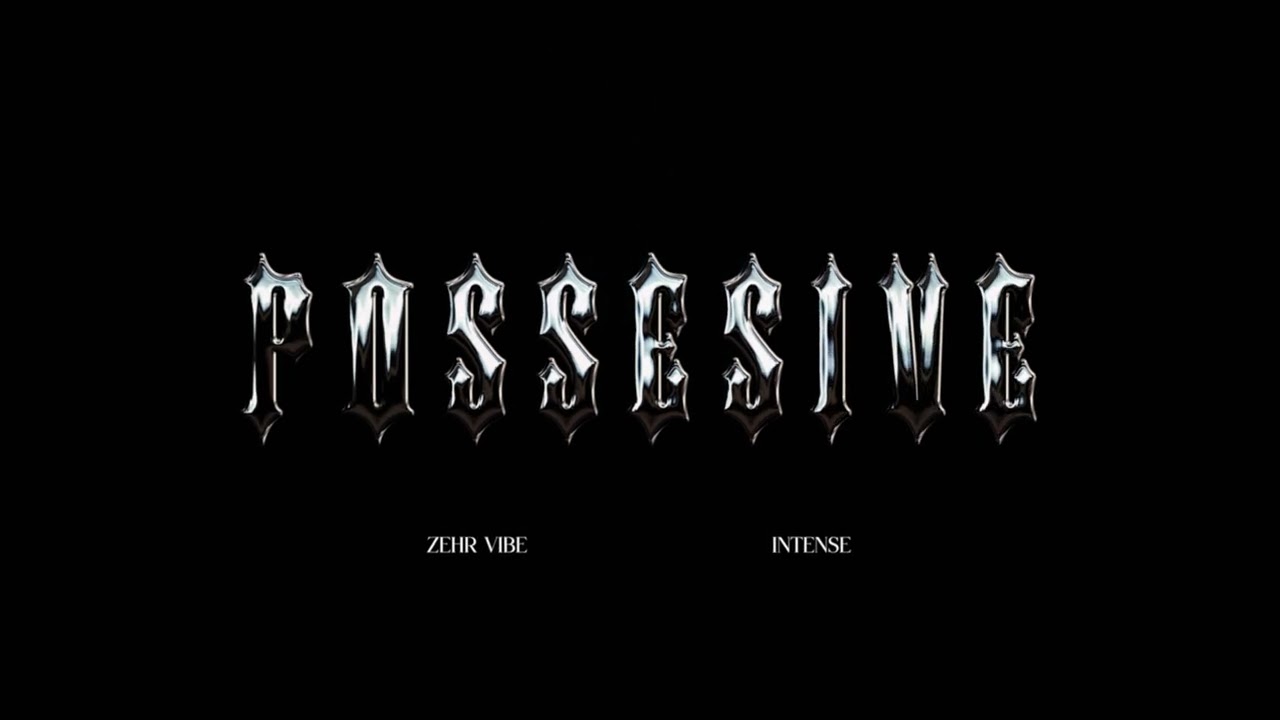 Possessive - Song Cover Image