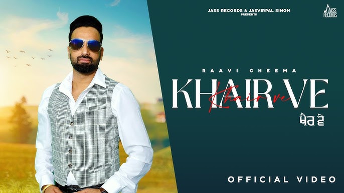 Khair Ve - Song Cover Image
