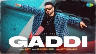 Gaddi - Song Cover Image