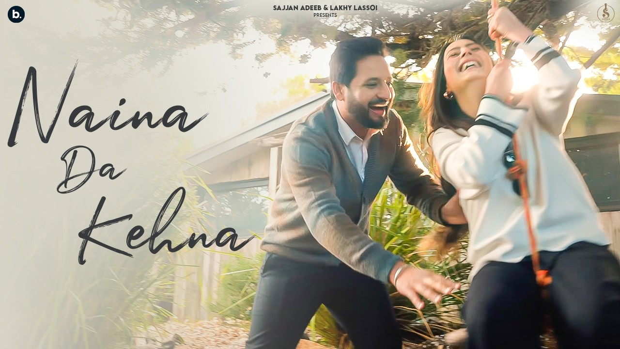 Naina Da Kehna - Song Cover Image