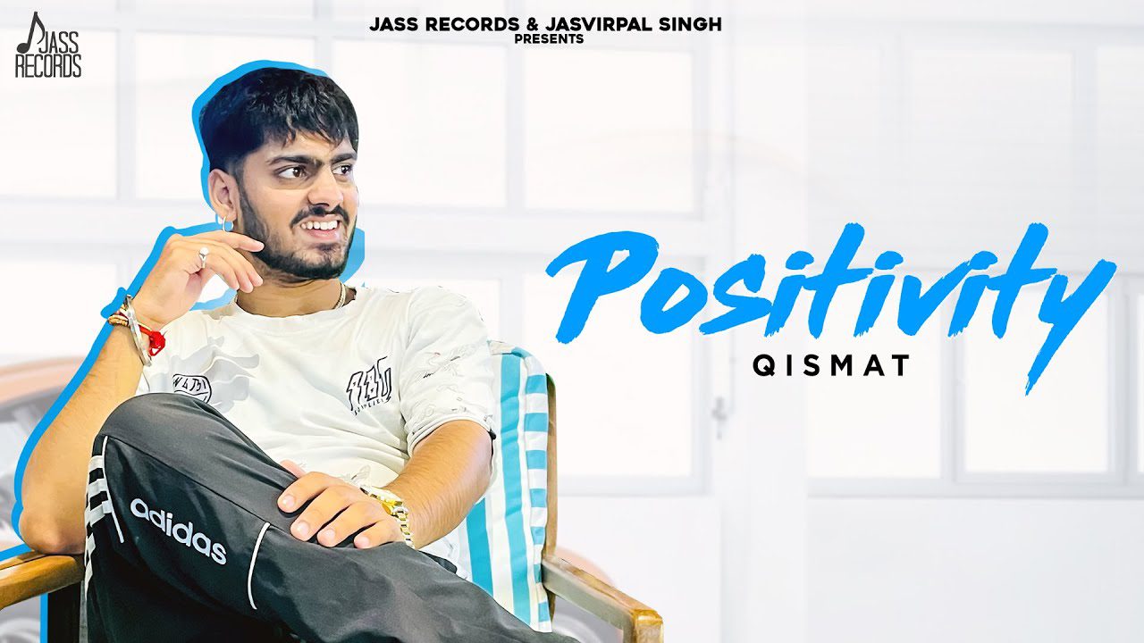 Positivity - Song Cover Image