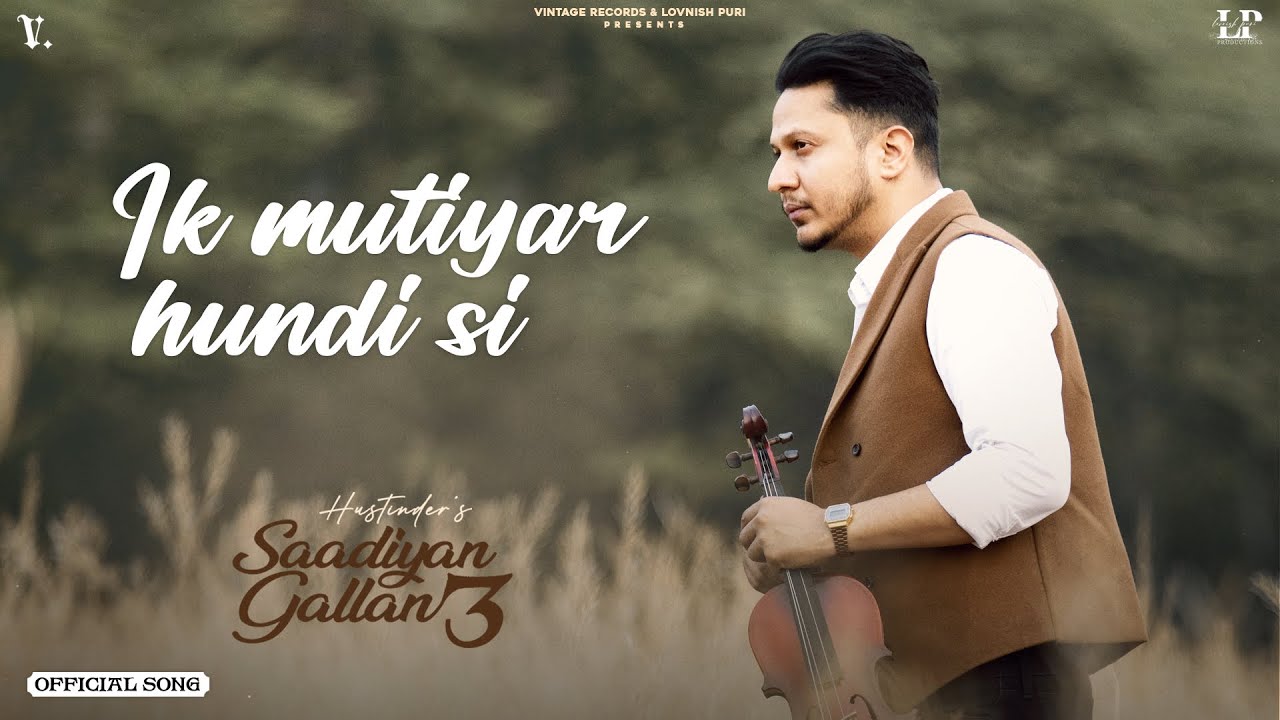 Ik Mutiyar Hundi C - Song Cover Image