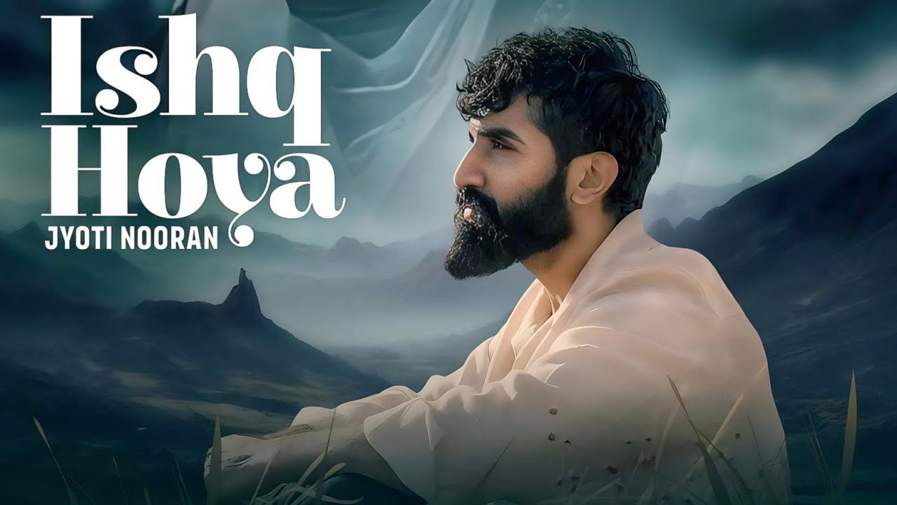 Ishq Hoya - Song Cover Image