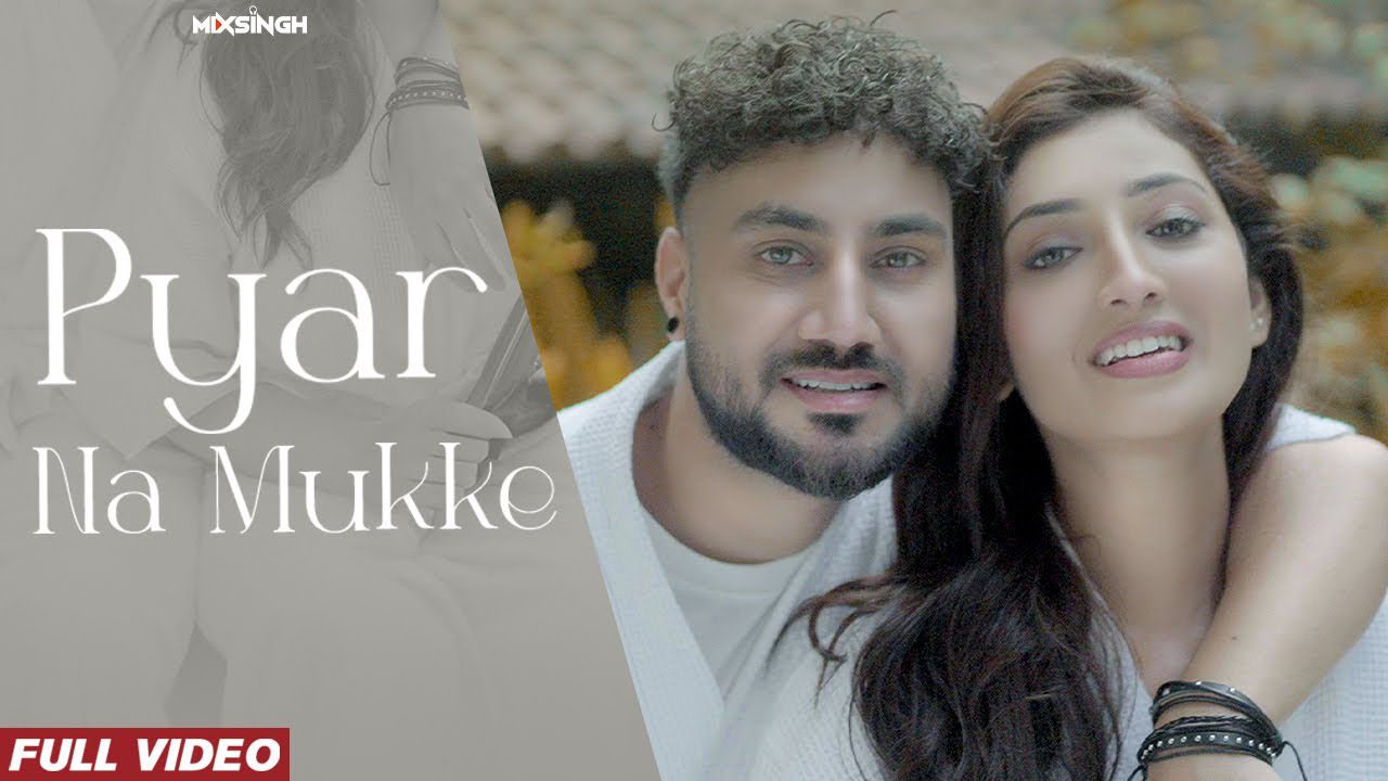 Pyar Na Mukke - Song Cover Image