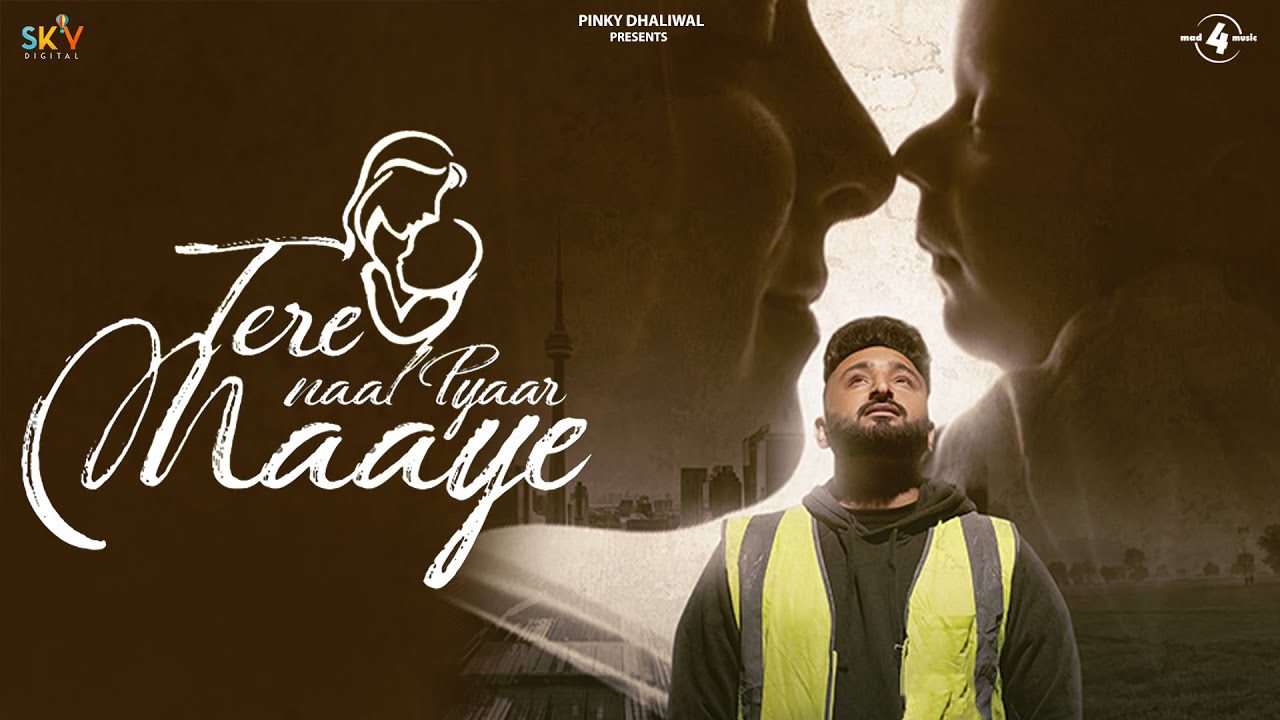 Tere Naal Pyaar Maaye - Song Cover Image