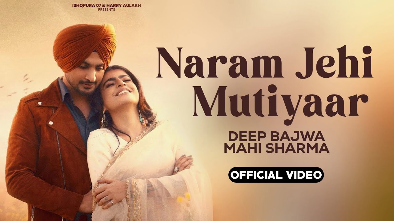 Naram Jehi Mutiyaar - Song Cover Image