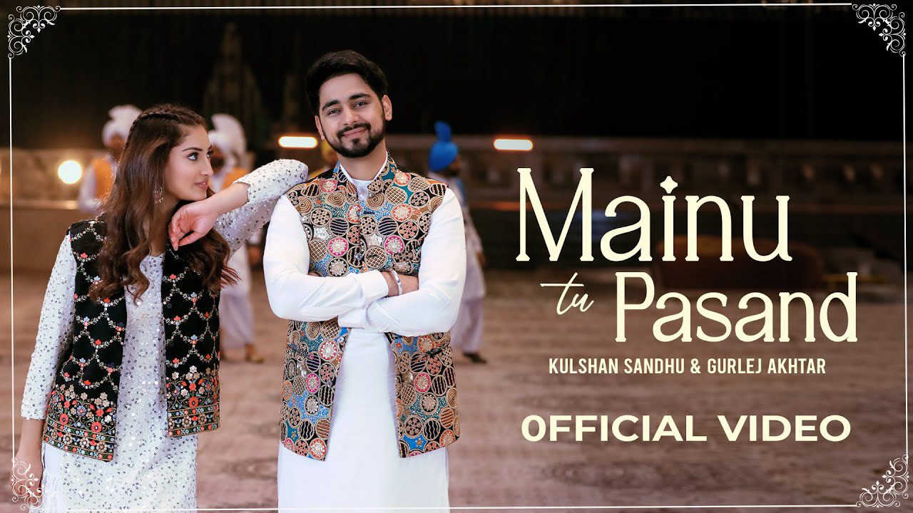 Mainu Tu Pasand - Song Cover Image