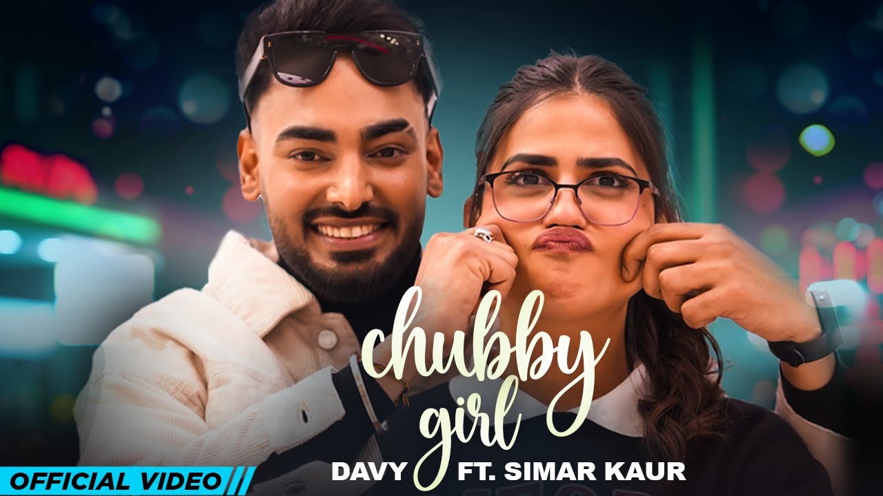 Chubby Girl - Song Cover Image