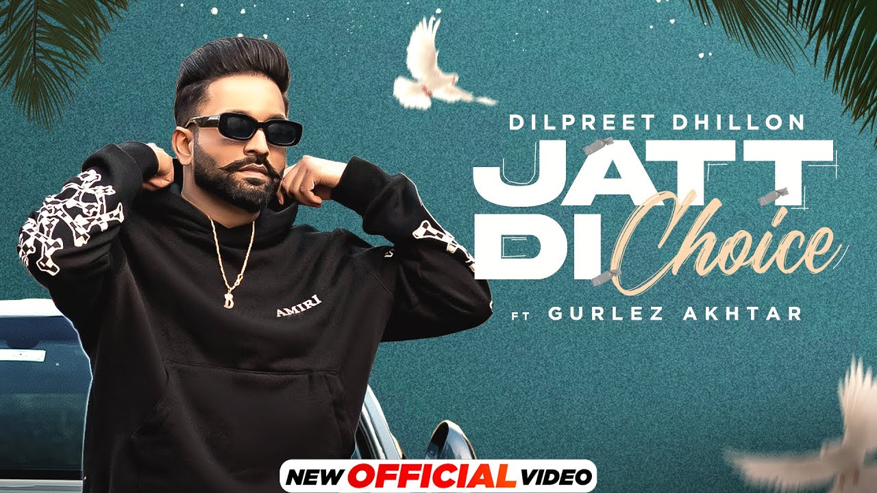 Jatt Di Choice - Song Cover Image
