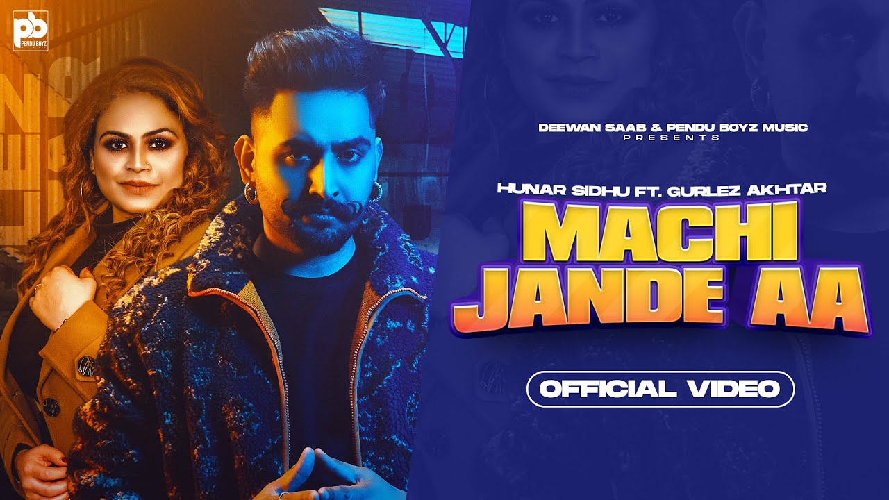 Machi Jande Aa - Song Cover Image