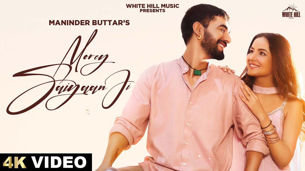 Morey Saiyaan Ji - Song Cover Image