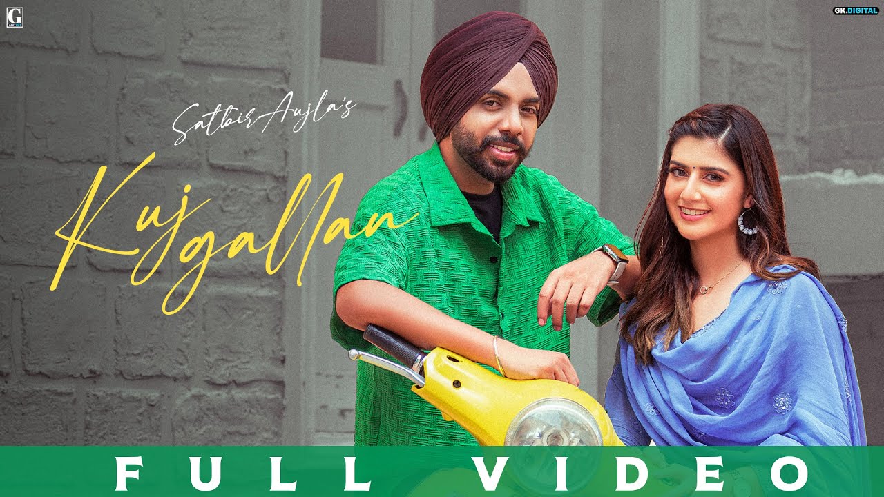 Kuj Gallan - Song Cover Image