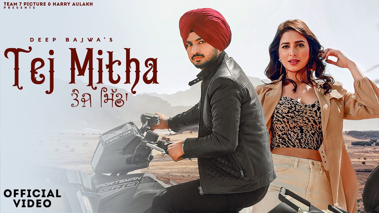 Tej Mitha - Song Cover Image