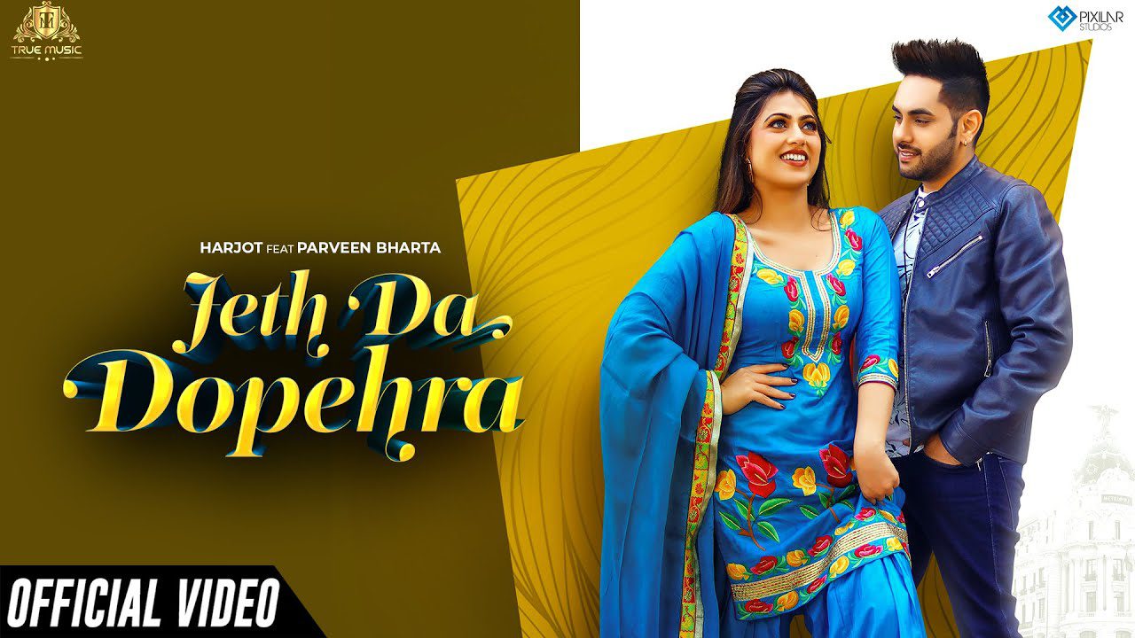 Jeth Da Dopehra - Song Cover Image