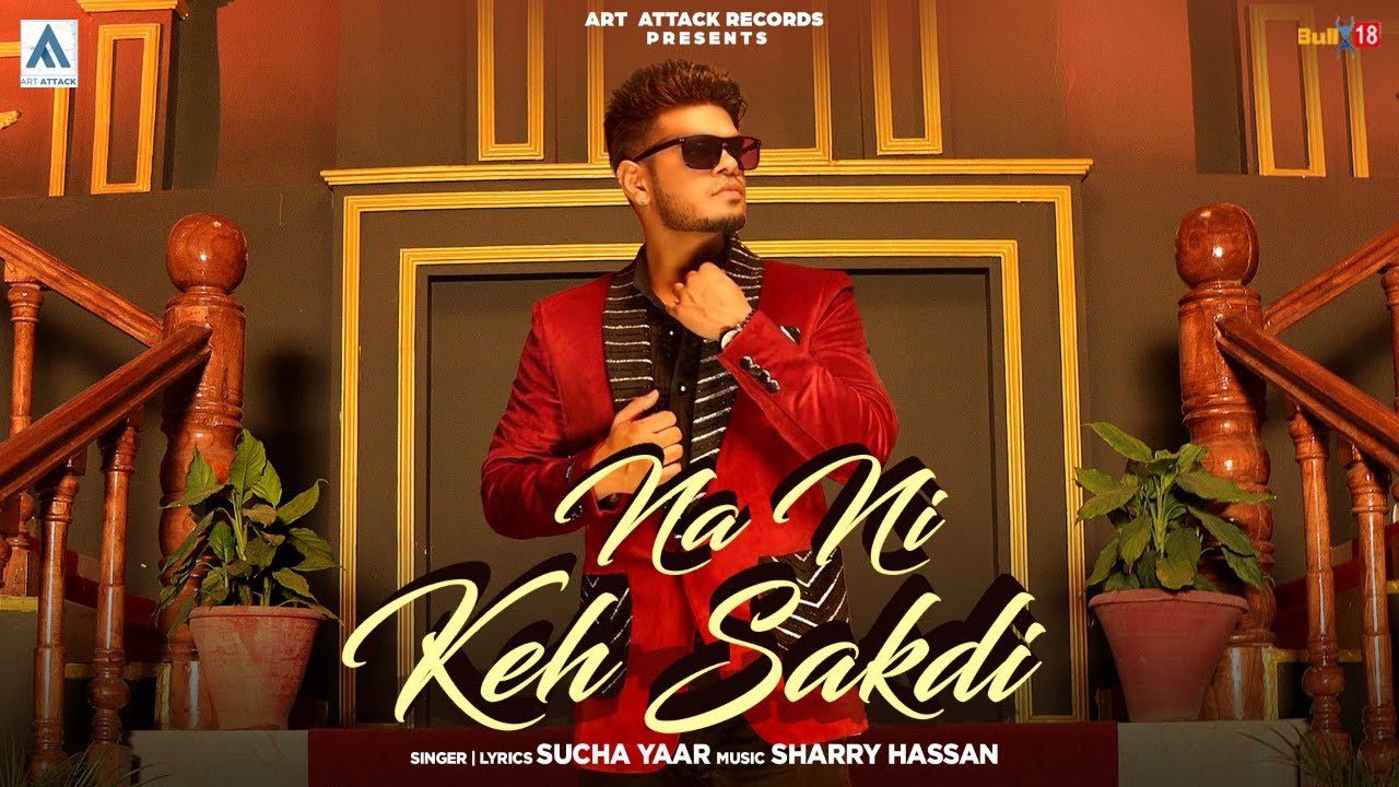 Naa Ni Keh Sakdi - Song Cover Image