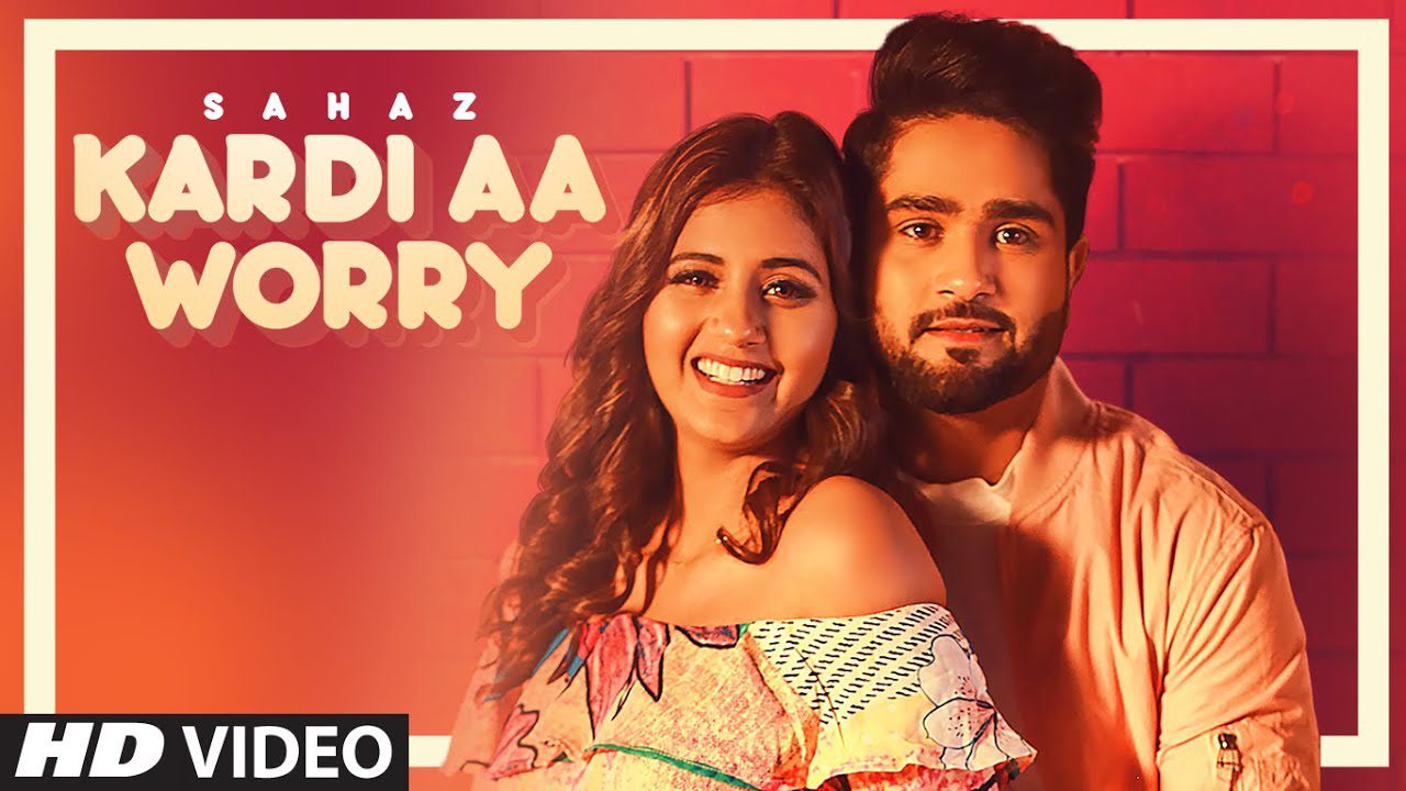 Kardi Aa Worry - Song Cover Image