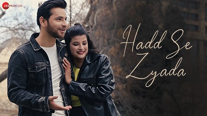 Hadd Se Zyada - Song Cover Image