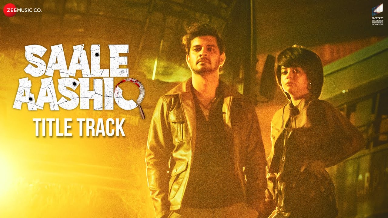 Saale Aashiq (Title Track) - Song Cover Image